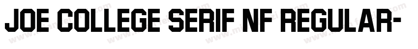 Joe College Serif NF Regular字体转换